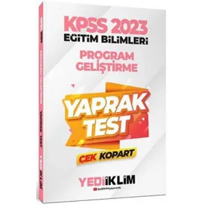 Yediiklim Yayınları 2023 KPSS Eğitim Bilimleri Program Geliştirme Çek Kopart Yaprak Test