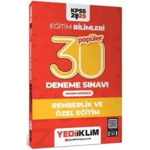 Yediiklim Yayınları 2025 KPSS Eğitim Bilimleri 30 Popüler Rehberlik ve Özel Eğitim Tamamı Çözümlü Deneme Sınavı