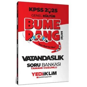 Yediiklim Yayınları 2025 KPSS Genel Kültür Bumerang Vatandaşlık Tamamı Çözümlü Soru Bankası