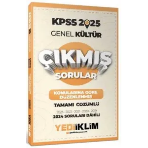 Yediiklim Yayınları 2025 KPSS Genel Kültür Konularına Göre Düzenlenmiş Tamamı Çözümlü Çıkmış Sorular