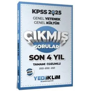 Yediiklim Yayınları 2025 KPSS Genel Yetenek Genel Kültür Son 4 Yıl Tamamı Çözümlü Çıkmış Sorular