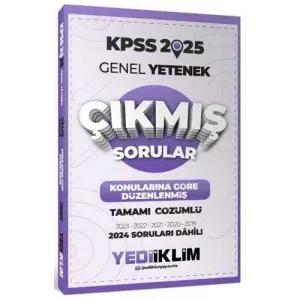 Yediiklim Yayınları 2025 KPSS Genel Yetenek Konularına Göre Düzenlenmiş Tamamı Çözümlü Çıkmış Sorular