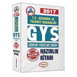 Yediiklim Yayınları T.C. Gümrük ve Ticaret Bakanlığı GYS Görevde Yükselme Sınavı Hazırlık Kitabı 2017