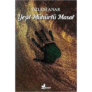 Yeşil Mühürlü Masal