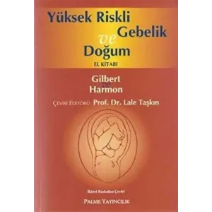 Yüksek Riskli Gebelik ve Doğum El Kitabı