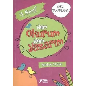 Yuva 3. Sınıf Hem Okurum Hem Yazarım