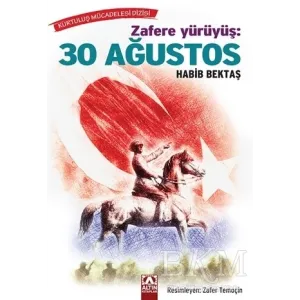 Zafere Yürüyüş: 30 Ağustos