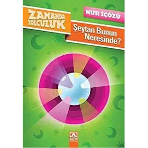 Zamanda Yolculuk - Şeytan Bunun Neresinde?