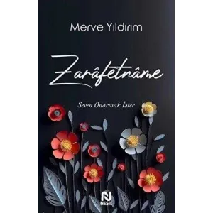 Zarafetname - Seven Onarmak İster
