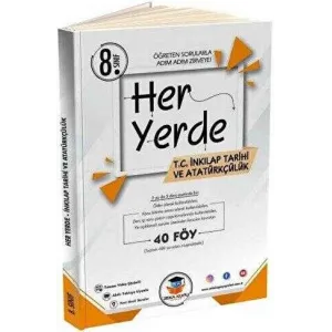 Zeka Küpü Yayınları 8. Sınıf Her Yerde TC İnkılap Tarihi ve Atatürkçülük 40 Föy Zeka Küpü Yayınları