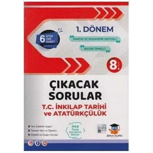 Zeka Küpü Yayınları 8. Sınıf LGS 1. Dönem T.C. İnkılap Tarihi ve Atatürkçülük Çıkacak Sorular