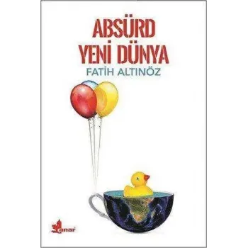 Absürd Yeni Dünya