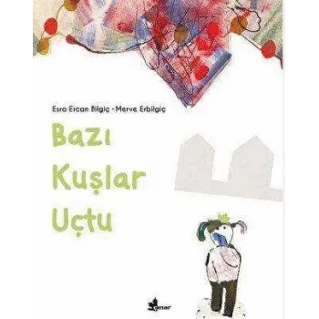 Bazı Kuşlar Uçtu