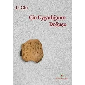 Çin Uygarlığının Doğuşu