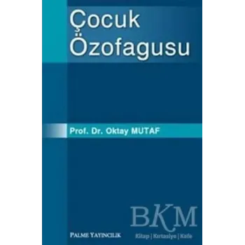 Çocuk Özofagusu