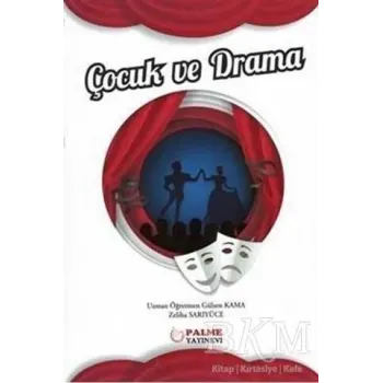 Çocuk ve Drama