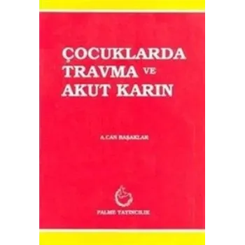Çocuklarda Travma ve Akut Karın