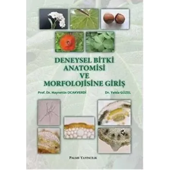 Deneysel Bitki Anatomisi ve Morfolojisine Giriş