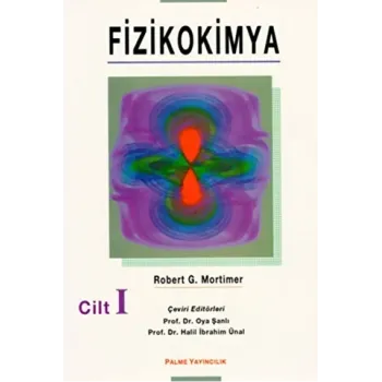 Fizikokimya Cilt: 1