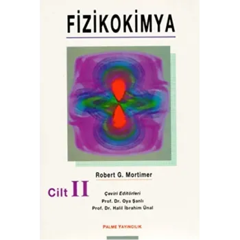 Fizikokimya Cilt: 2