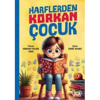 Harflerden Korkan Çocuk