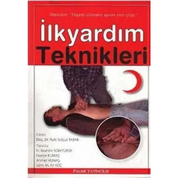 İlkyardım Teknikleri