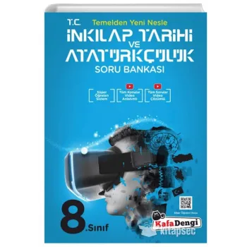 Kafa Dengi Yayınları 8. Sınıf LGS T.C. İnkılap Tarihi ve Atatürkçülük Tümü Video Çözümlü Soru Bankası