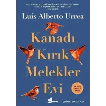 Kanadı Kırık Melekler Evi
