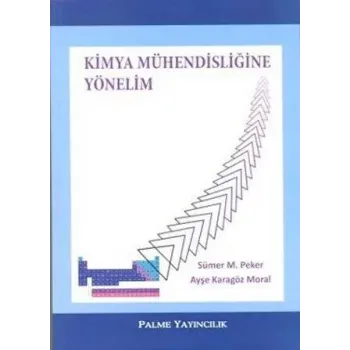 KİMYA MÜHENDİSLİĞİNE YÖNELİM