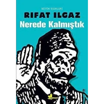 Nerede Kalmıştık