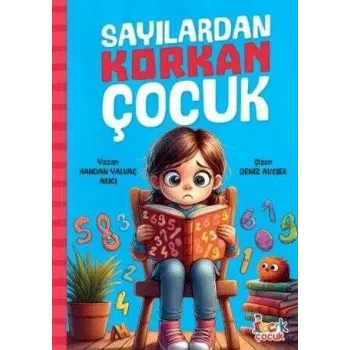 Sayılardan Korkan Çocuk