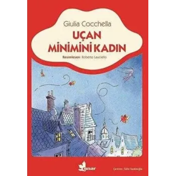 Uçan Minimini Kadın
