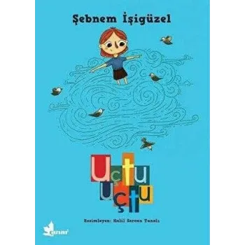 Uçtu Uçtu