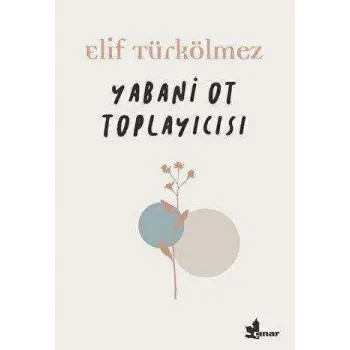 Yabani Ot Toplayıcısı