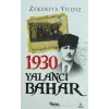 1930 Yalancı Bahar