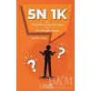 5N 1K İle Değerlerin İncelenmesi ve Sınıflandırılması