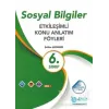 6. Sınıf Sosyal Bilgiler Etkileşimli Konu Anlatım Föyleri