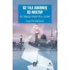 63 Yıla Adanmış 63 Mektup
