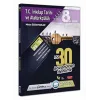 8.Sınıf Kazandıran T.C. İnkılap Tarihi ve Atatürkçülük 30 Kazandıran Deneme