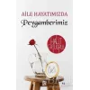 Aile Hayatımızda Peygamberimiz