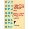 Almanca - Türkçe - Türkçe - Almanca Teknik Terimler Sözlüğü