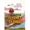 Alya`nın Dünyası - Gizemli Duvar