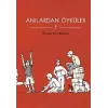 Anılardan Öyküler - 1