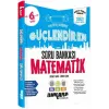 Ankara Yayıncılık 6. Sınıf Güçlendiren Matematik Soru Bankası
