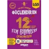 Ankara Yayıncılık 8. Sınıf LGS Fen Bilimleri Güçlendiren 12 Deneme