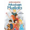 Arkadaşım Mustafa