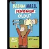 Babam Nasıl Fenomen Oldu?
