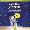 Bahçıvan Köstebek ve Günebakan Çiçeği