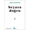 Beyaza Doğru