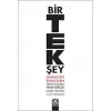 Bir Tek Şey
